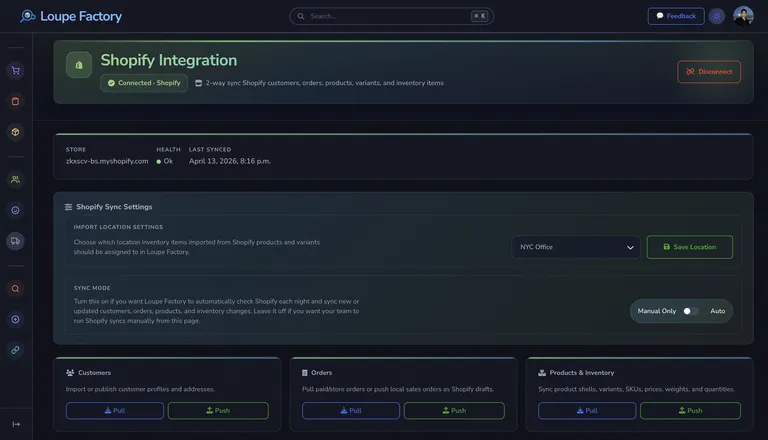 Shopify + Loupe Factory: Two-Way Sync for Orders, Products, and Customers