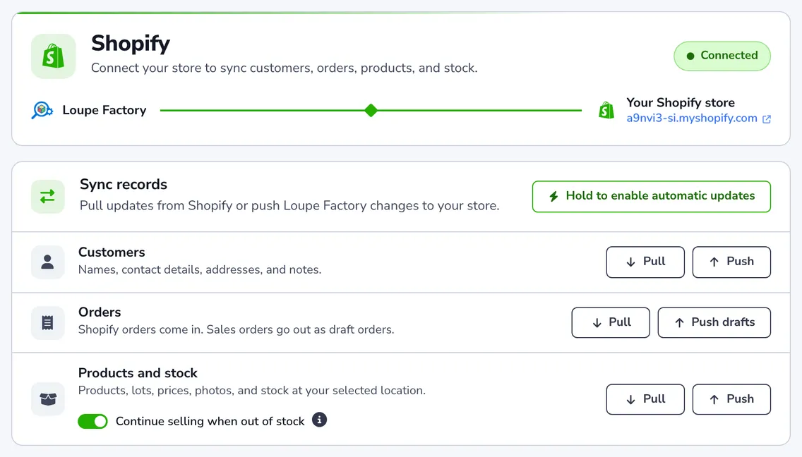 The Shopify sync page, connected to a store, with Pull and Push for customers, orders, and products and stock. Continue selling when out of stock is switched on under Products and stock.